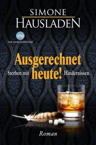 Ausgerechnet heute Ausgerechnet heute