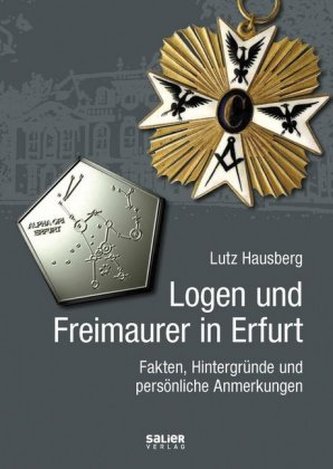 Logen und Freimaurer in Erfurt