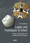 Logen und Freimaurer in Erfurt