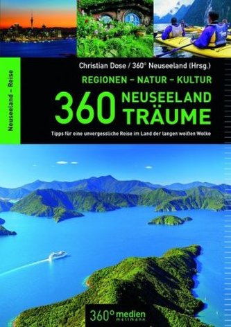 360 Neuseeland-Träume 360 Neuseeland-Träume