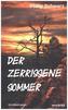 Der zerrissene Sommer