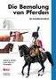 Die Bemalung von Pferden