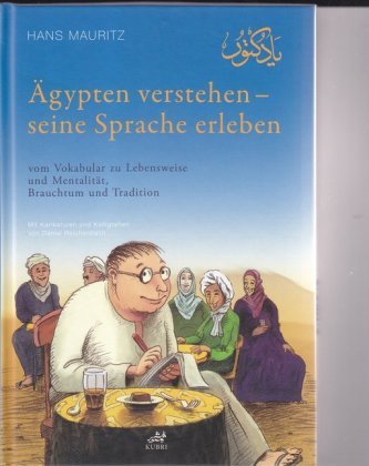 Ägypten verstehen - seine Sprache erleben
