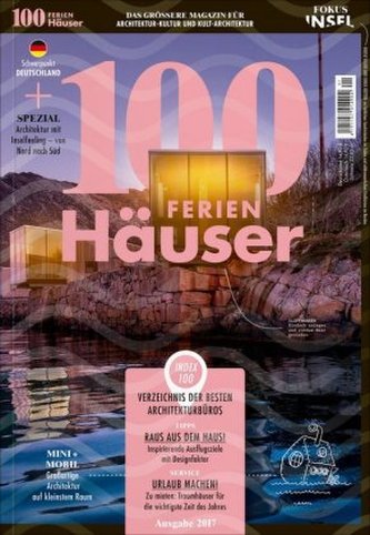 100 FERIEN Häuser 2017 Deutschland 100 FERIEN Häuser 2017 Deutschland
