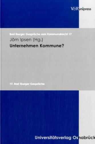 Unternehmen Kommune? Unternehmen Kommune?
