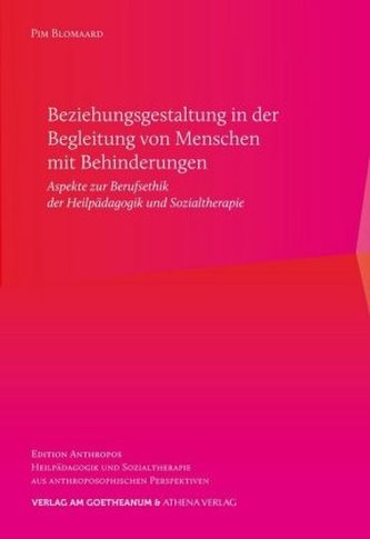 Beziehungsgestaltung in der Begleitung von Menschen mit Behinderungen Beziehungsgestaltung in der Begleitung von Menschen mit Behinderungen
