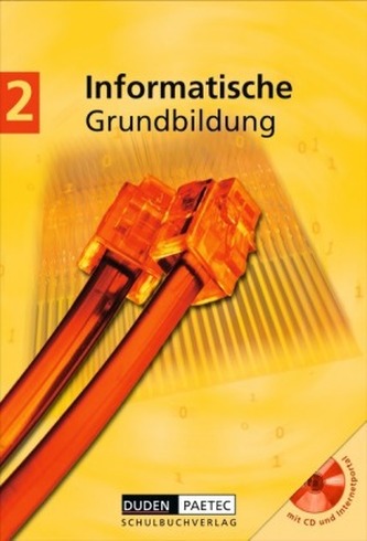 Informatische Grundbildung, m. CD-ROM. Bd.2