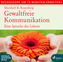 Gewaltfreie Kommunikation, 5 Audio-CDs