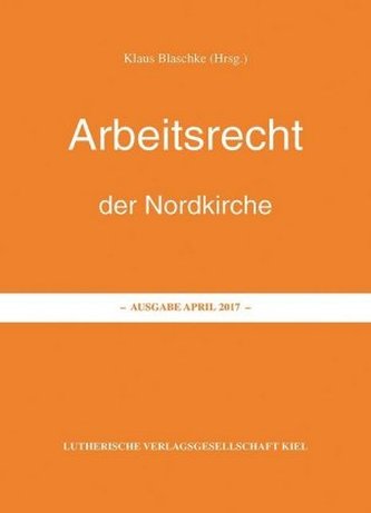 Arbeitsrecht der Nordkirche - 2017
