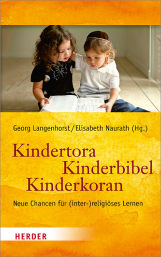 Kindertora - Kinderbibel - Kinderkoran Kindertora - Kinderbibel - Kinderkoran