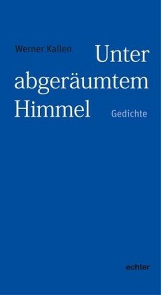 Unter abgeräumtem Himmel