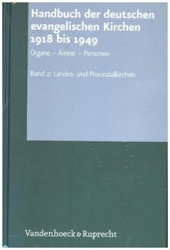 Handbuch der deutschen evangelischen Kirchen 1918 bis 1949
