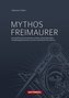 Mythos Freimaurer