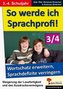 So werde ich Sprachprofi!, 3.-4. Schuljahr