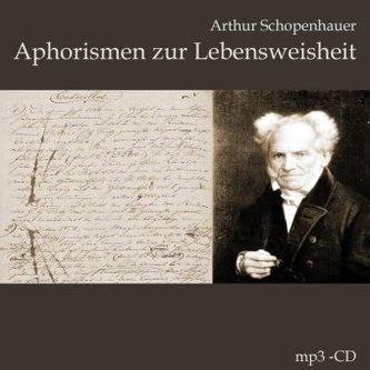 Aphorismen zur Lebensweisheit, MP3-CD, MP3-CD
