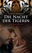 Die Nacht der Tigerin