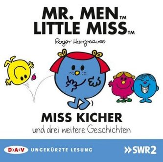 Mr. Men und Little Miss - Miss Kicher und drei weitere Geschichten, 1 Audio-CD Mr. Men und Little Miss - Miss Kicher und drei weitere Geschichten, 1 Audio-CD
