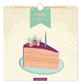 Happy Birthday, Geburtstagskalender (Lieblingsstücke) Happy Birthday, Geburtstagskalender (Lieblingsstücke)