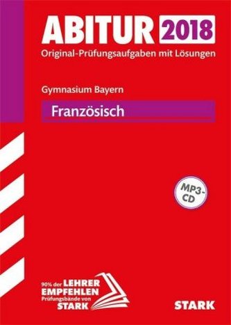 Abitur 2018 - Bayern - Französisch, m. MP3-CD