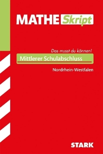 MATHE Skript Mittlerer Schulabschluss Nordrhein-Westfalen