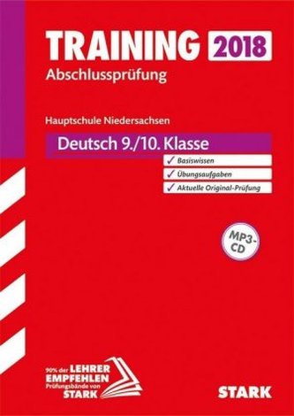 Training Abschlussprüfung 2018 - Hauptschule Niedersachsen - Deutsch 9./10. Klasse, mit MP3-CD
