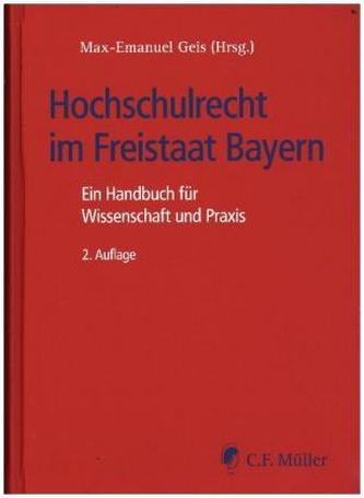 Hochschulrecht im Freistaat Bayern
