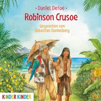 Robinson Crusoe, 1 Audio-CD