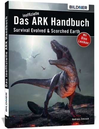 Das inoffizielle ARK-Handbuch