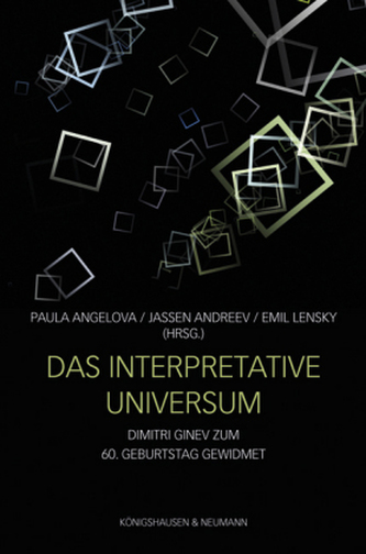 Das interpretative Universum Das interpretative Universum
