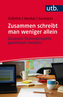 Zusammen schreibt man weniger allein