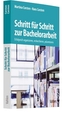 Schritt für Schritt zur Bachelorarbeit
