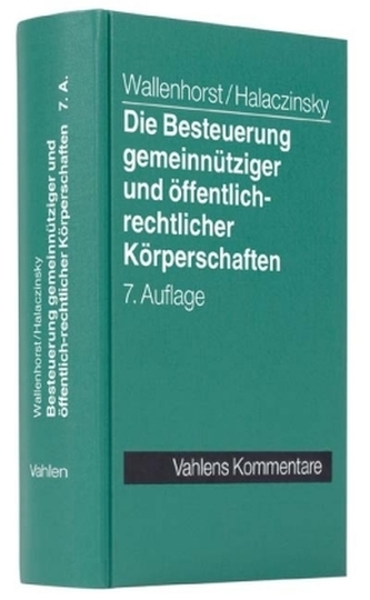 Die Besteuerung gemeinnütziger und öffentlich-rechtlicher Körperschaften