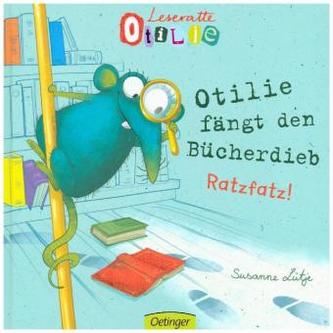 Leseratte Otilie - Otilie fängt den Bücherdieb Leseratte Otilie - Otilie fängt den Bücherdieb