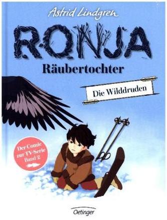 Ronja Räubertochter. Die Wilddruden