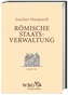 Römische Staatsverwaltung, 3 Teile
