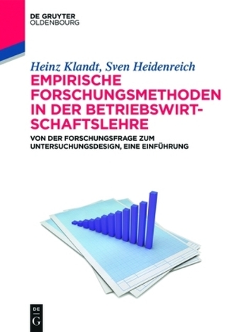 Empirische Forschungsmethoden in der Betriebswirtschaftslehre