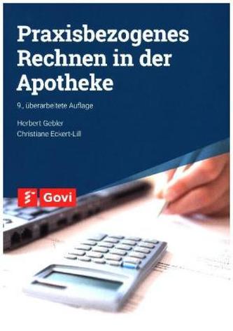 Praxisbezogenes Rechnen in der Apotheke
