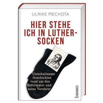 Hier stehe ich in Luther-Socken