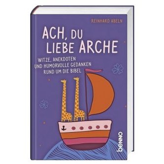 Ach, du liebe Arche