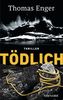 Tödlich