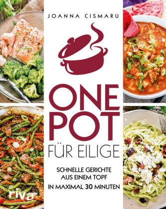 One Pot für Eilige One Pot für Eilige