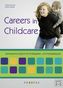 Careers Childcare, m. CD