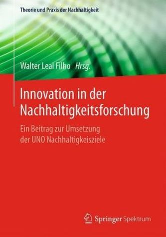 Innovation in der Nachhaltigkeitsforschung, 2 Bde. Innovation in der Nachhaltigkeitsforschung, 2 Bde.