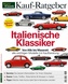 MotorKlassik Kauf-Ratgeber - Italienische Klassiker