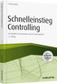 Schnelleinstieg Controlling - inkl. Arbeitshilfen online