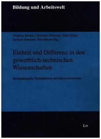 Einheit und Differenz in den gewerblich-technischen Wissenschaften