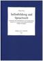 Selbstbildung und Sprachwelt