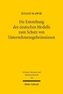 Die Entstehung des deutschen Modells zum Schutz von Unternehmensgeheimnissen