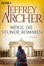 Möge die Stunde kommen