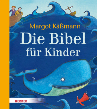 Die Bibel für Kinder Die Bibel für Kinder